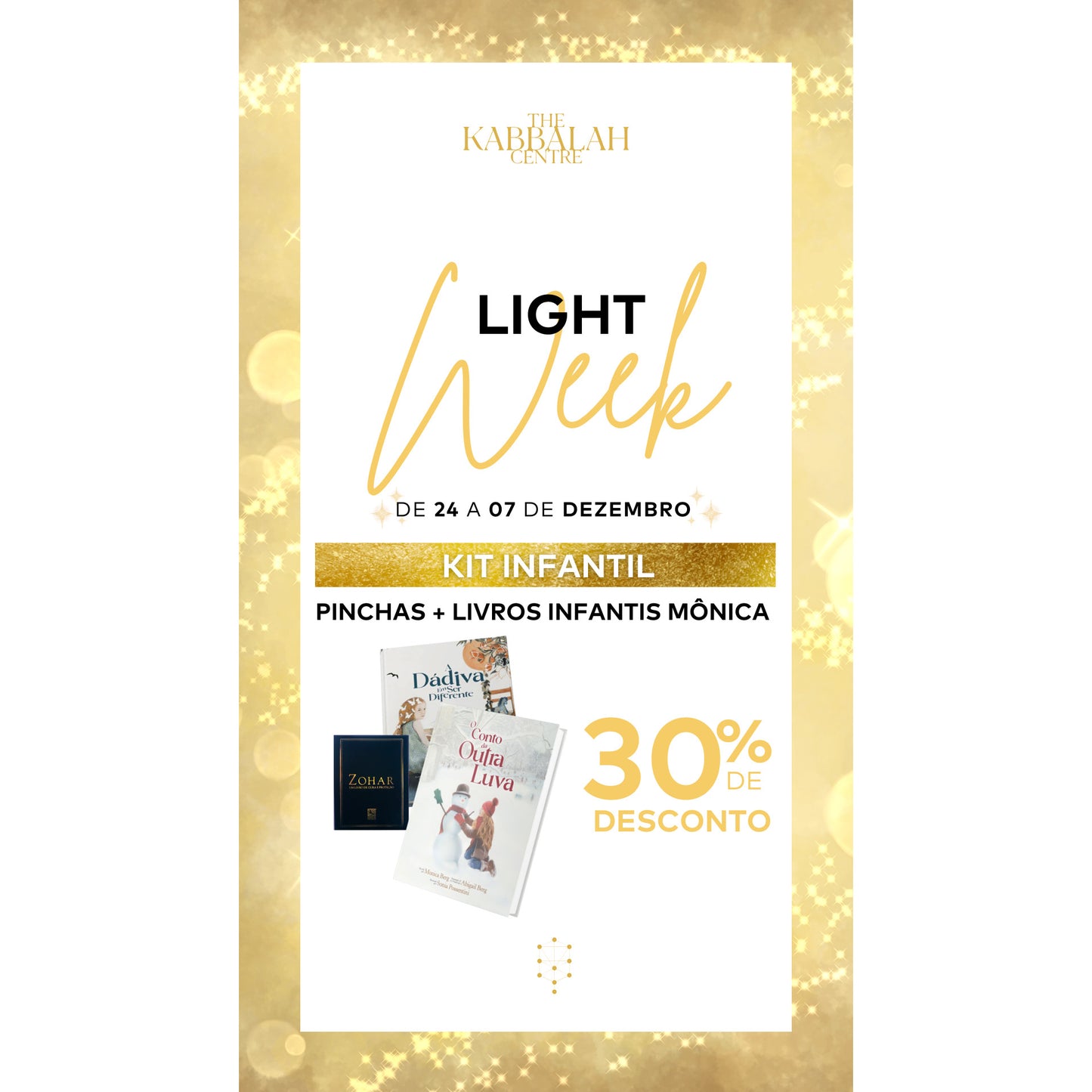 KIT INFANTIL: Pinchas + O Conto da Outra Luva + Dadiva de Ser Diferente