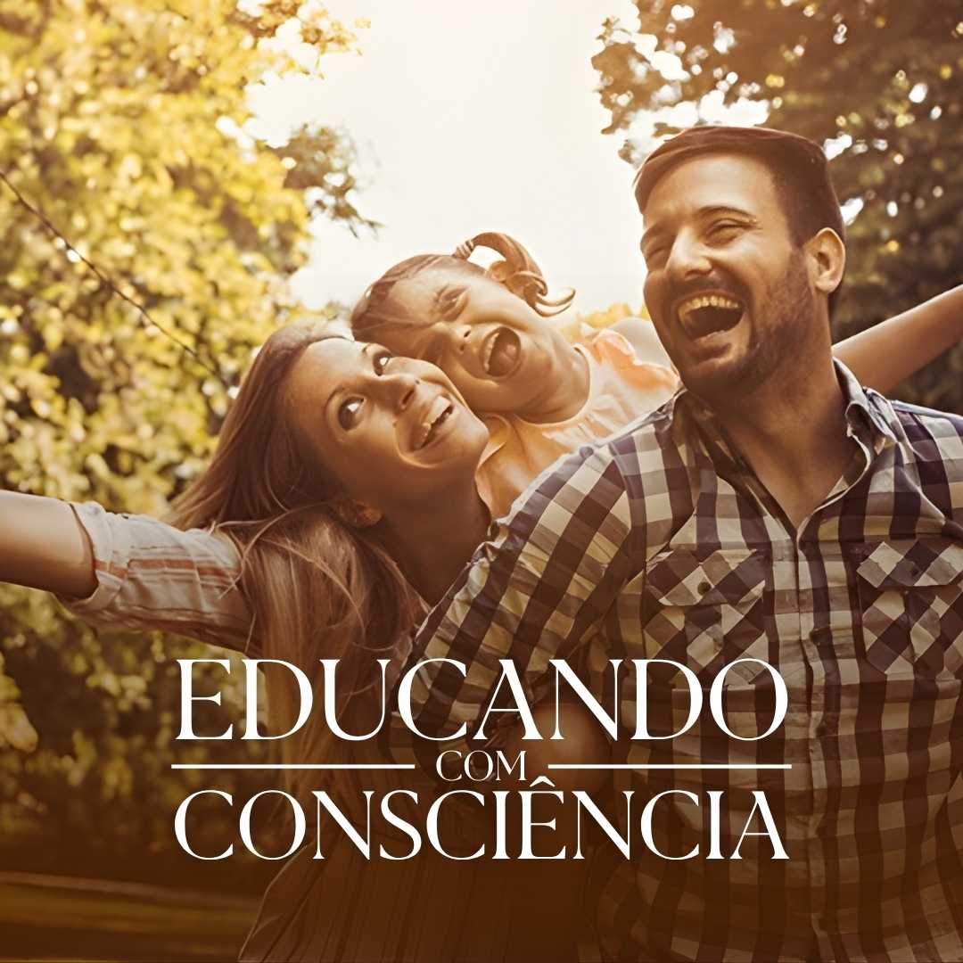 Educando com Consciência - Para Pais | 11 de Novembro de 2025 | ONLINE