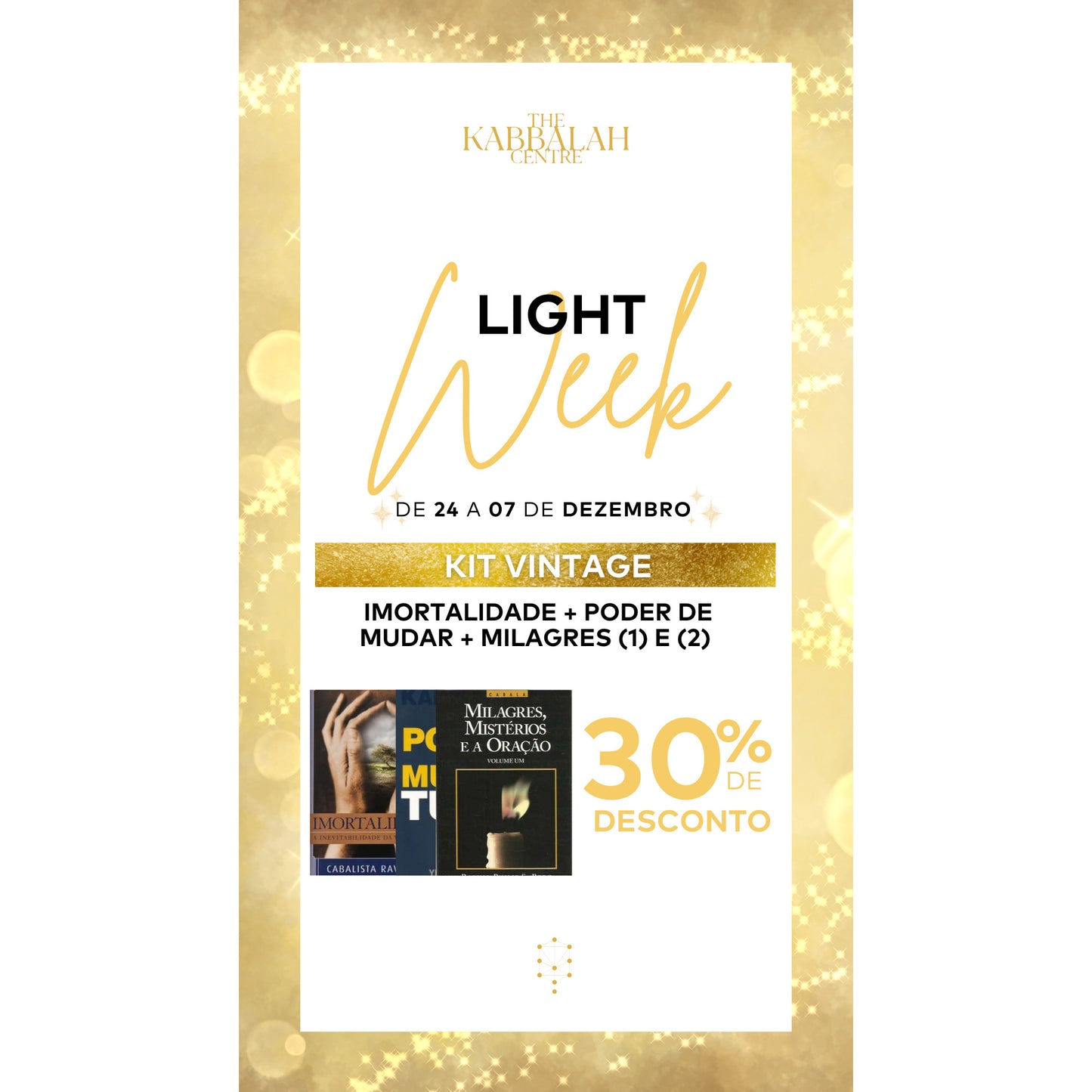 KIT VINTAGE: Imortalidade + Poder do Um + Milagres Vol. (1) e (2)
