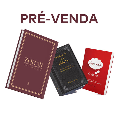 Zohar: Naso - Pacote Completo - Zohar + Segredos da bíblia + Repensando o Amor - O Poder de Eliminar o Caos - Pré-Venda