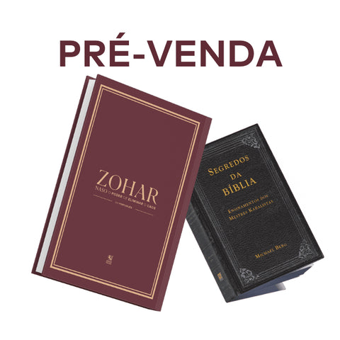 Zohar: Naso - Pacote Zohar + Segredos da bíblia - O Poder de Eliminar o Caos - Pré-Venda