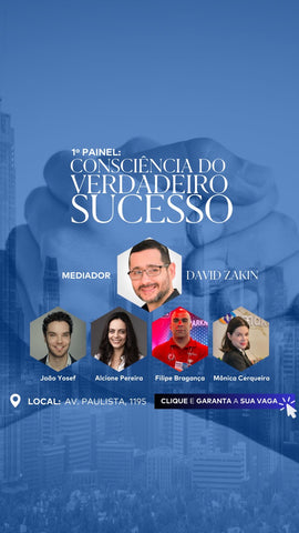 Painel - Consciência do verdadeiro Sucesso | 8 de Abril de 2025 | SP | PRESENCIAL