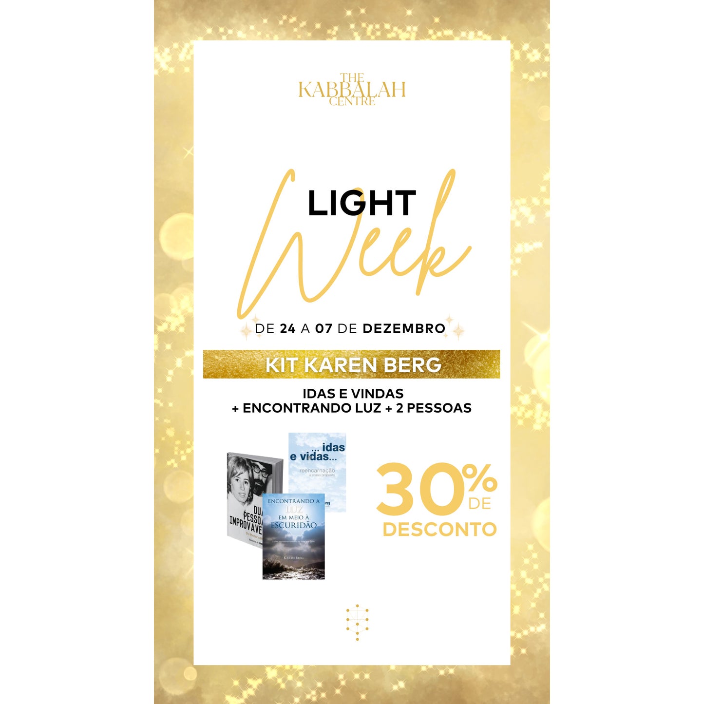 KIT KAREN:  Idas e Vindas +  Encontrando luz + Memórias de Karen Berg