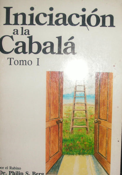Iniciación a la Cabalá - Volume 1 | Rav P. S. Berg | Capa Flexível | Español