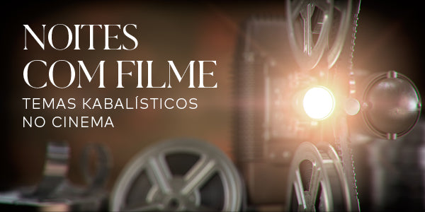 Cine Pipoca - Kabbalah | 23 de Janeiro de 2025 | PRESENCIAL | SP - R$242