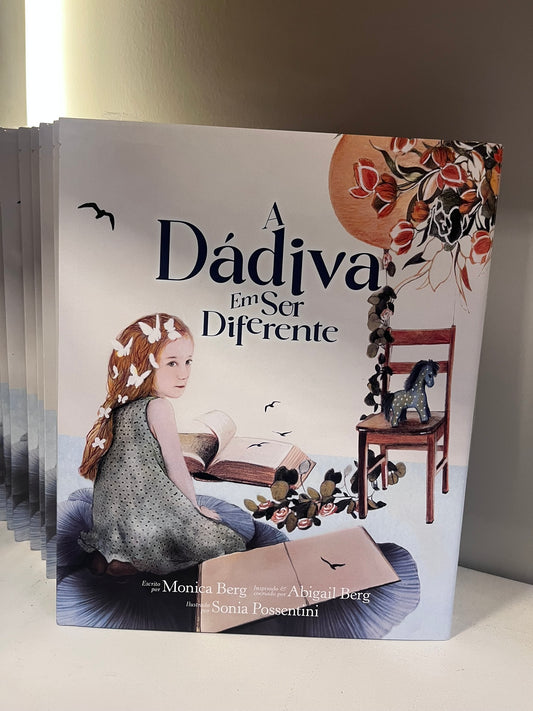 A Dádiva em Ser Diferente (Capa dura)