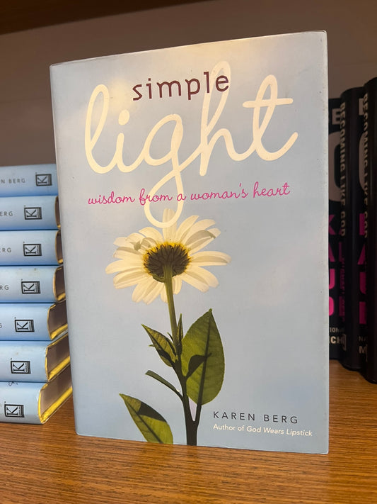 Simple Light Wisdom From a Womans Heart | Karen Berg | English