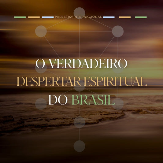 PALESTRA O VERDADEIRO DESPERTAR ESPIRITUAL DO BRASIL - JUNHO DE 2026 - SP