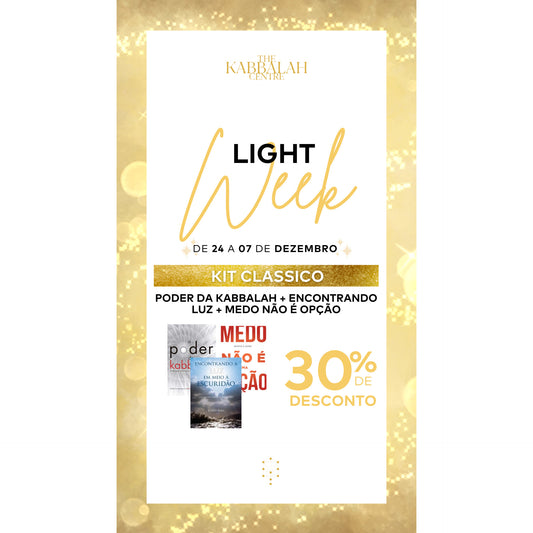 KIT CLASSICO: Poder da Kabbalah + Encontrando Luz + Medo não é Opção